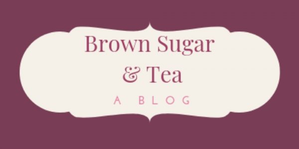 Brown Sugar & Tea